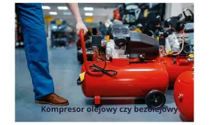 Czerwony kompresor olejowy czy bezolejowy? Mężczyzna w niebieskich spodniach przygotowuje się do pracy z urządzeniem.